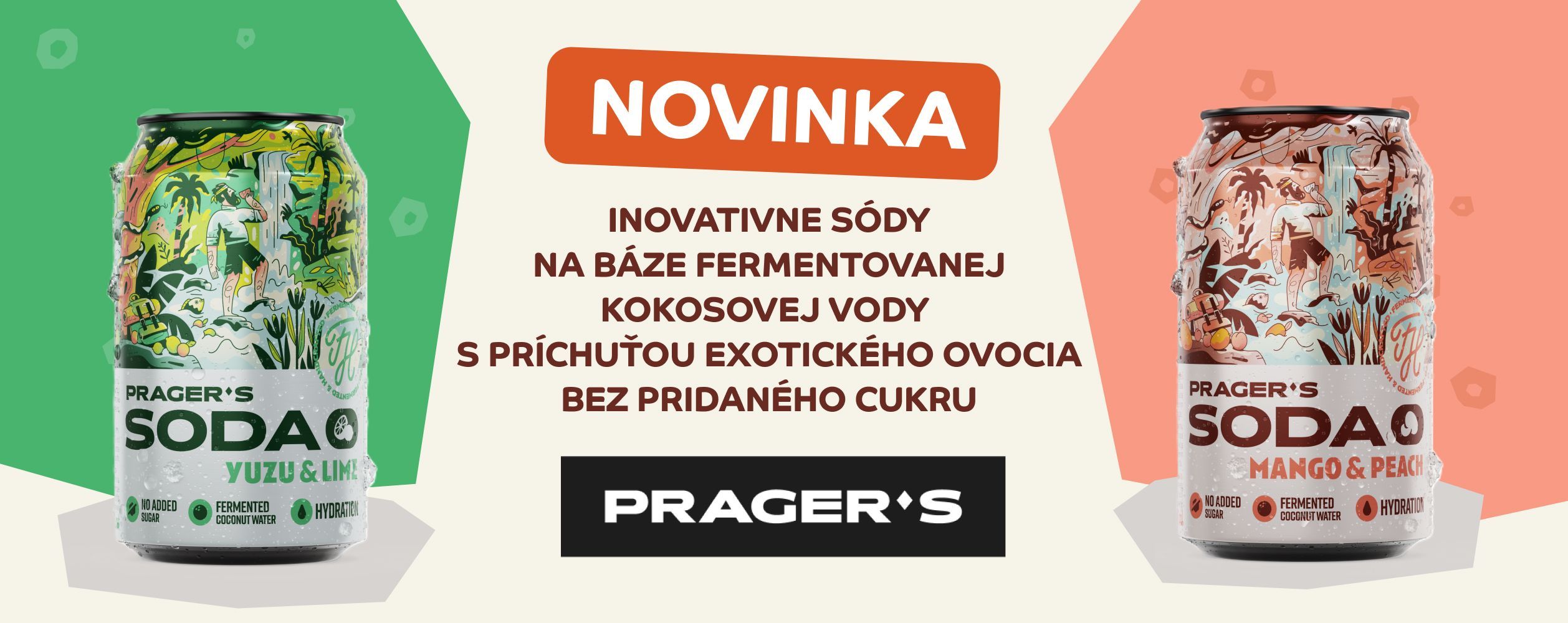 Inovatívna sóda PRAGER’S